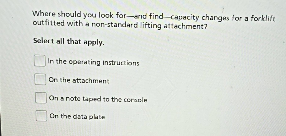 where should you look for—and find—capacity changes for a forklift outf…