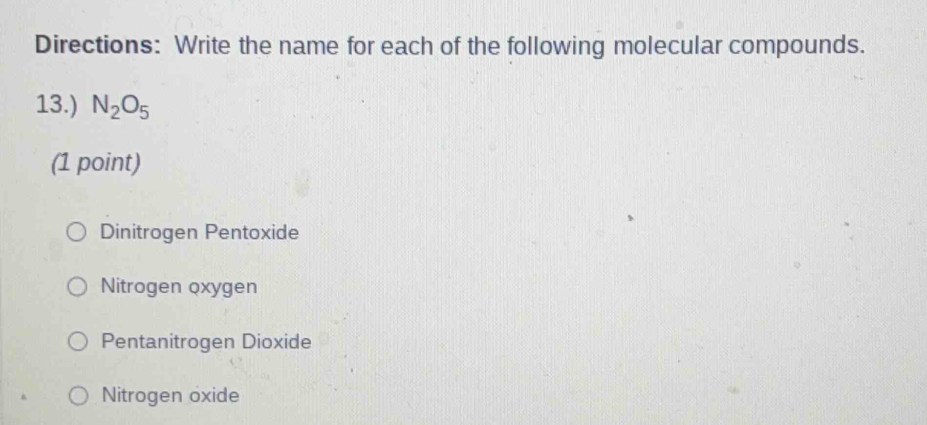 directions: write the name for each of the following molecular compound…