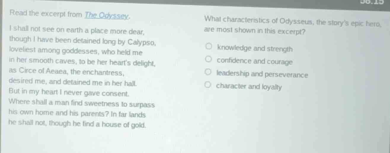 read the excerpt from the odyssey. i shall not see on earth a place mor…