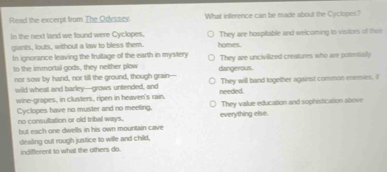 read the excerpt from the odyssey. in the next land we found were cyclo…