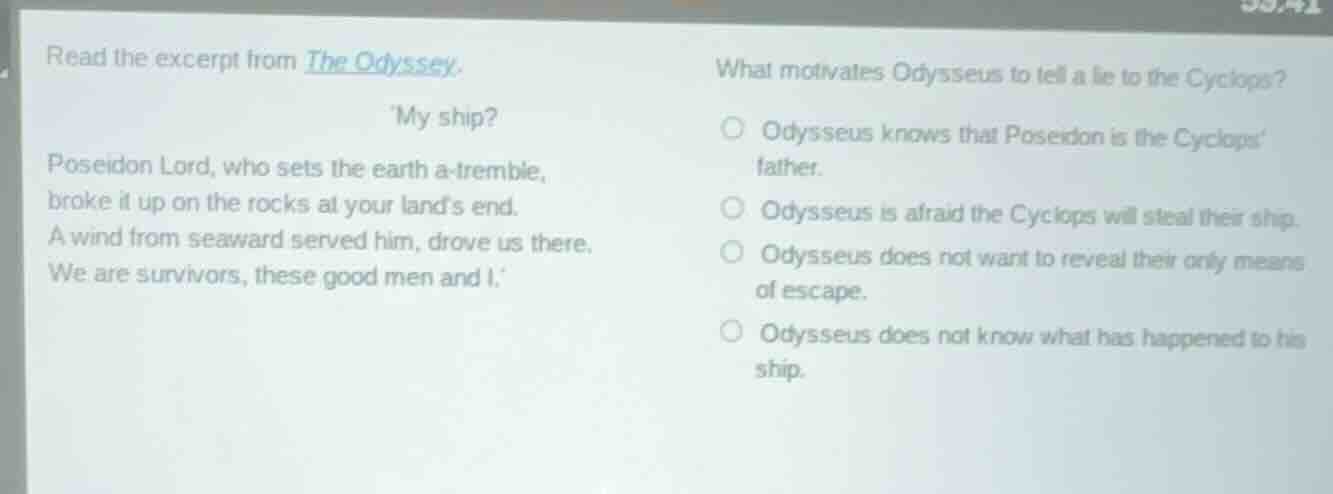 read the excerpt from the odyssey. my ship? poseidon lord, who sets the…