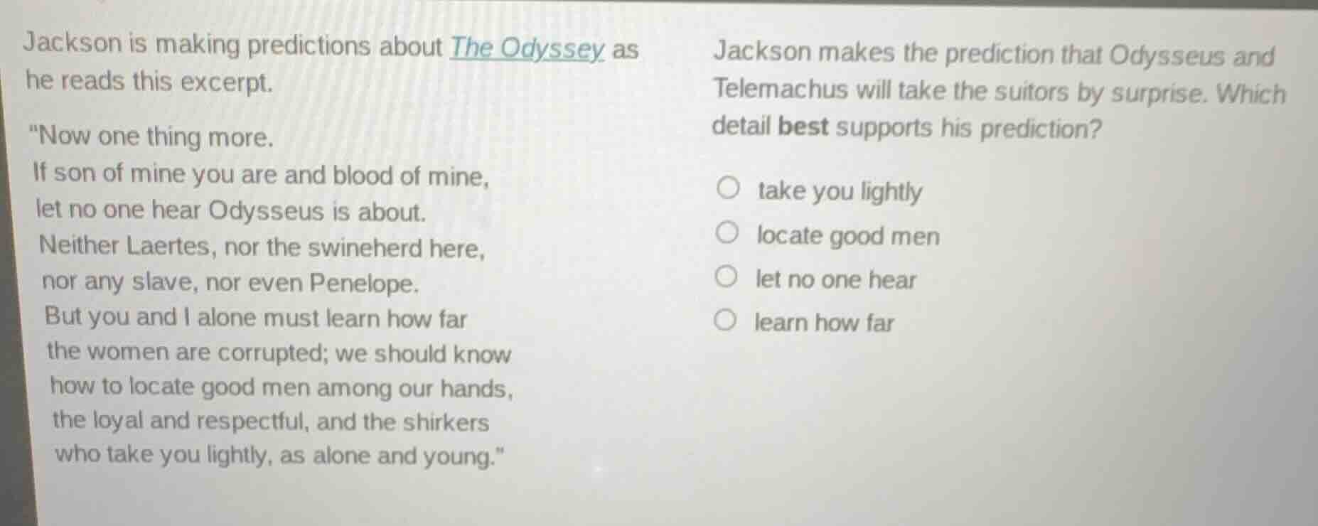 jackson is making predictions about the odyssey as he reads this excerp…