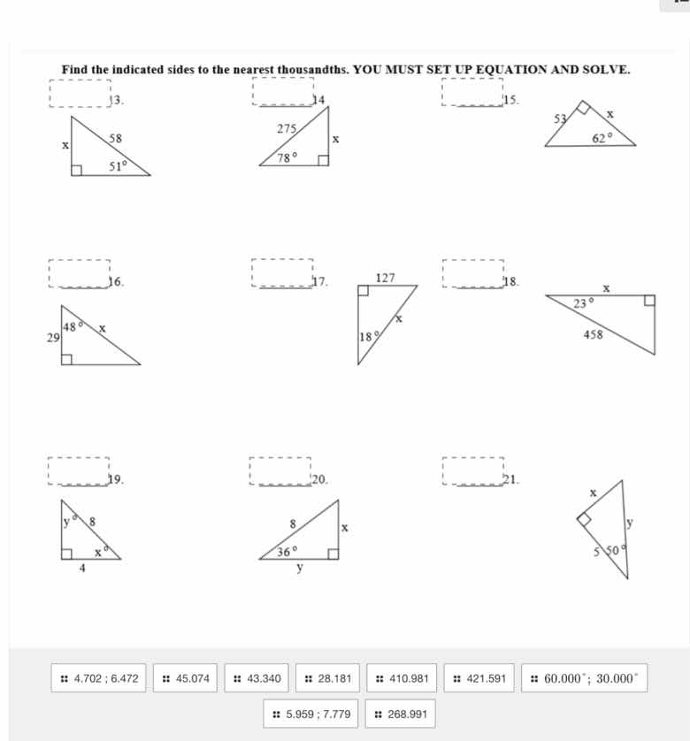 find the indicated sides to the nearest thousandths. you must set up eq…