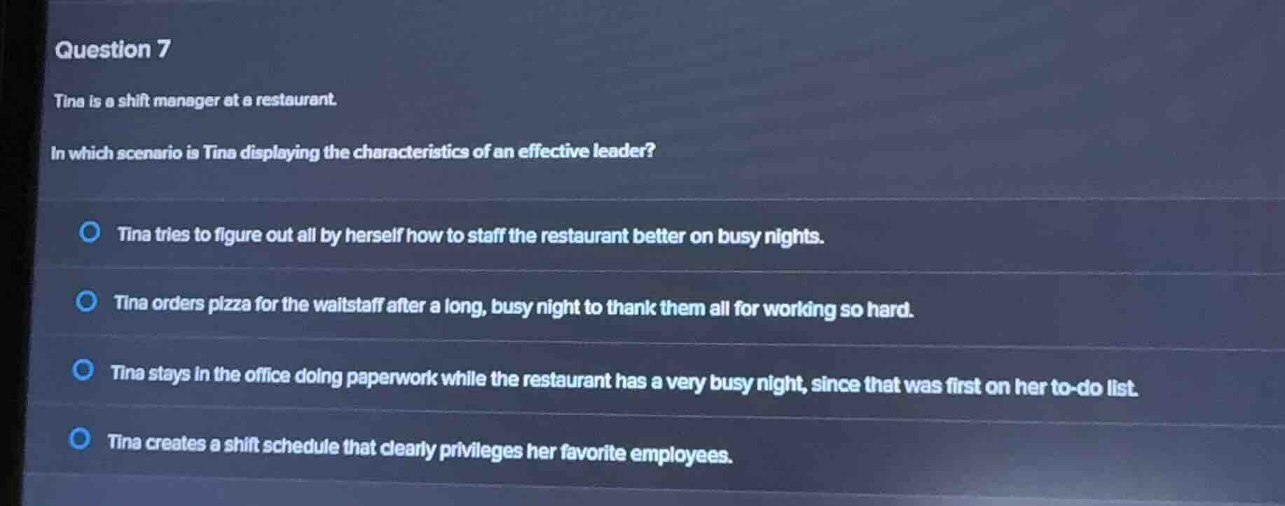question 7 tina is a shift manager at a restaurant. in which scenario i…