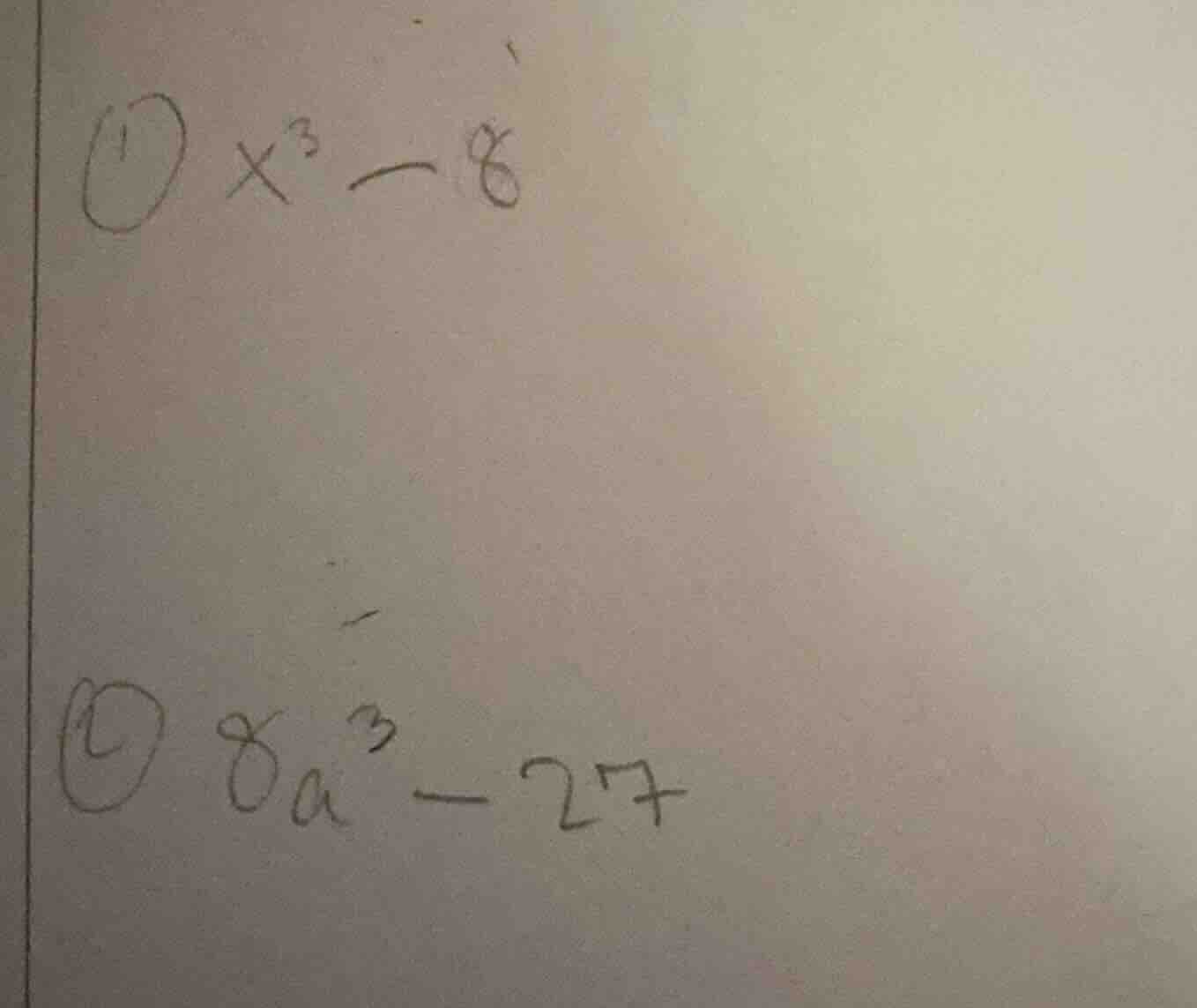 ① $x^3 - 8$ ② $8a^3 - 27$