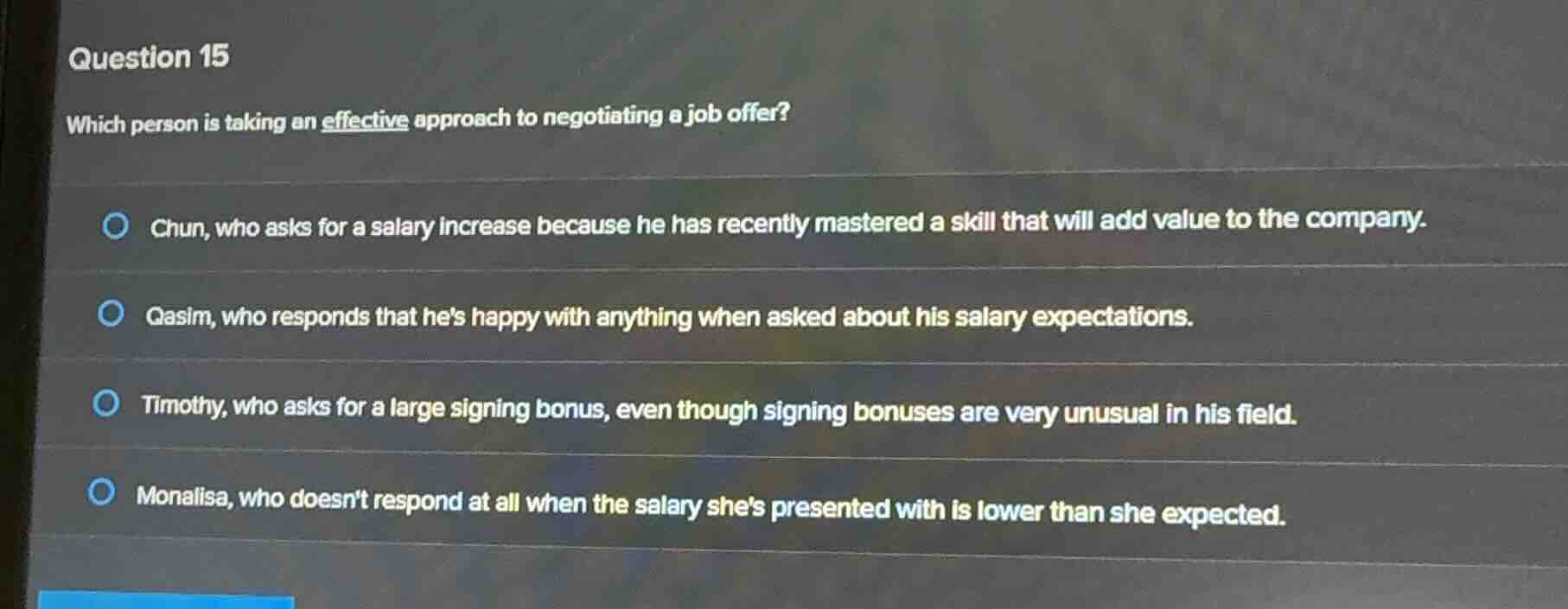 question 15 which person is taking an effective approach to negotiating…