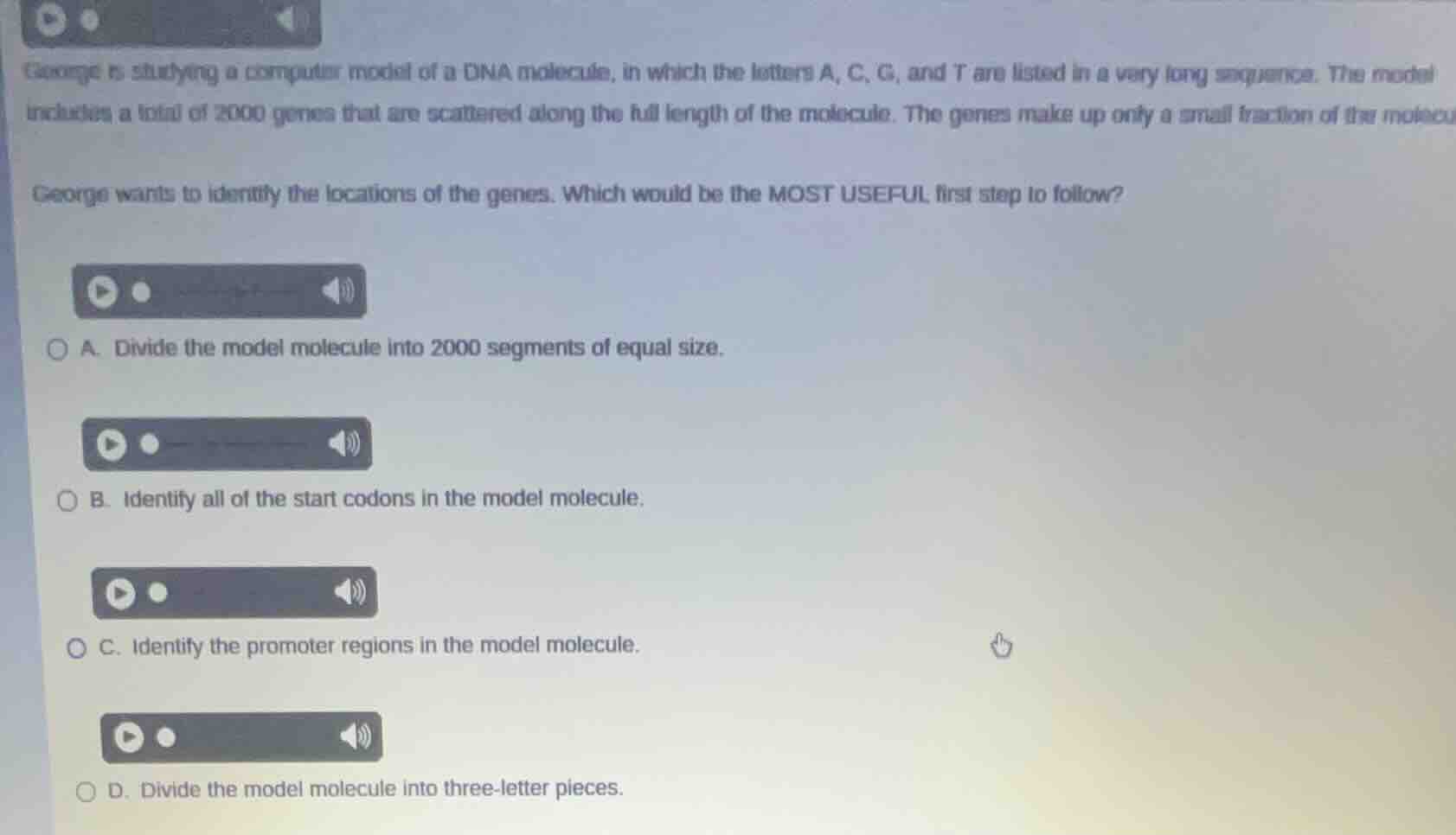 george is studying a computer model of a dna molecule, in which the let…
