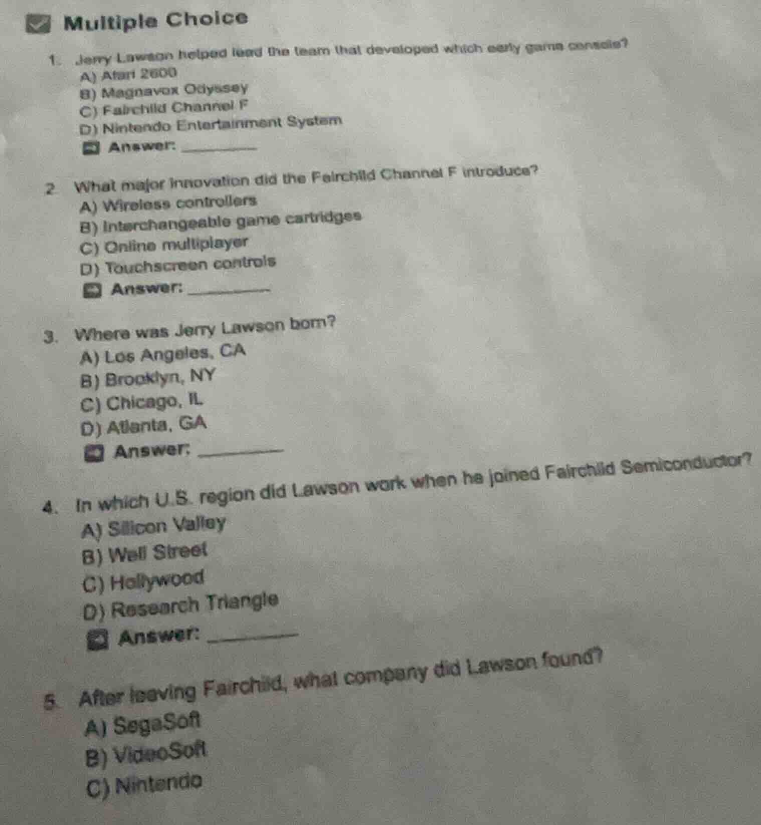 multiple choice 1. jerry lawson helped lead the team that developed whi…