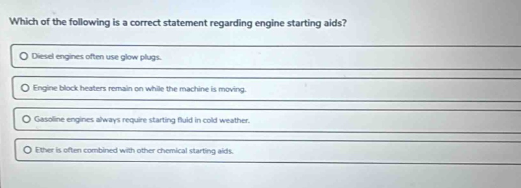 which of the following is a correct statement regarding engine starting…