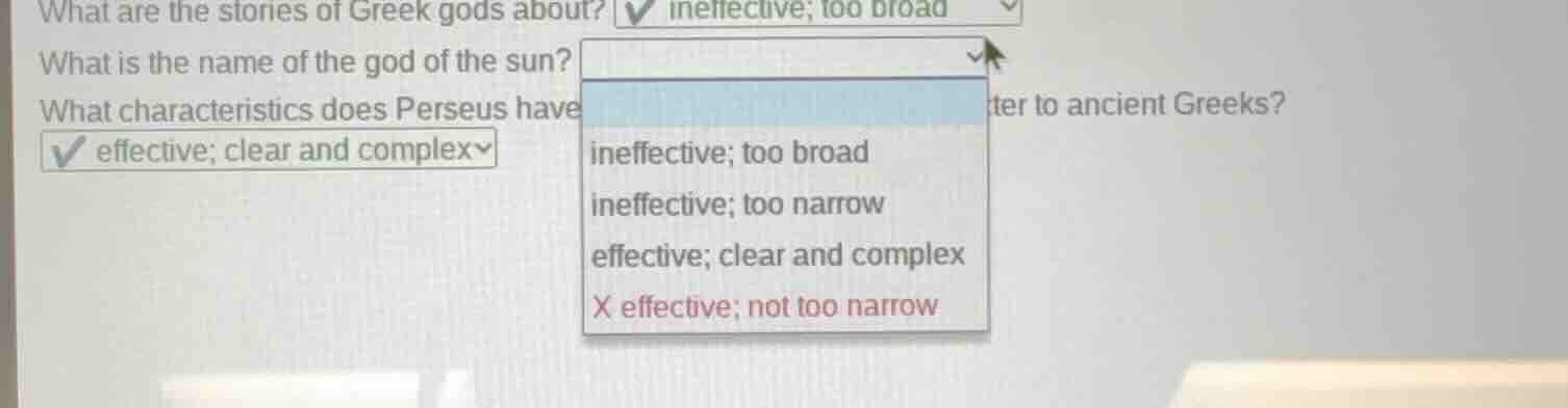 what are the stories of greek gods about? ✔ ineffective; too broadwhat …