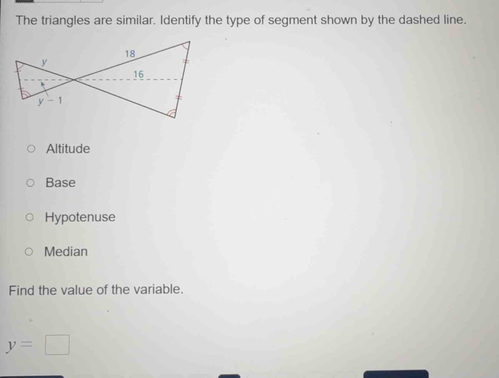 the triangles are similar. identify the type of segment shown by the da…
