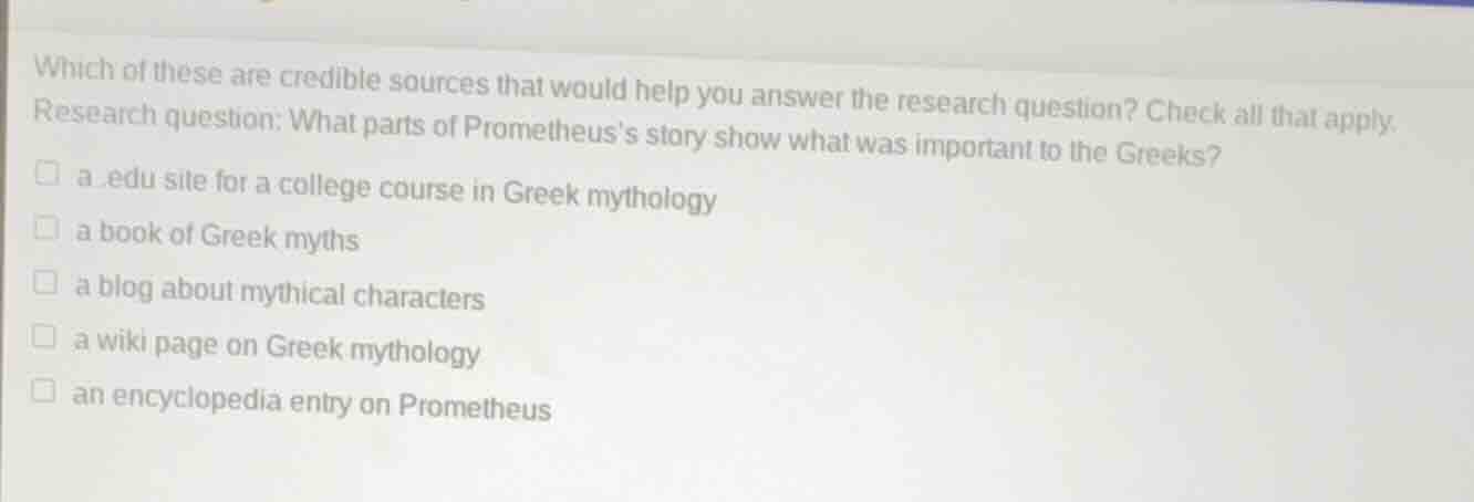 which of these are credible sources that would help you answer the rese…