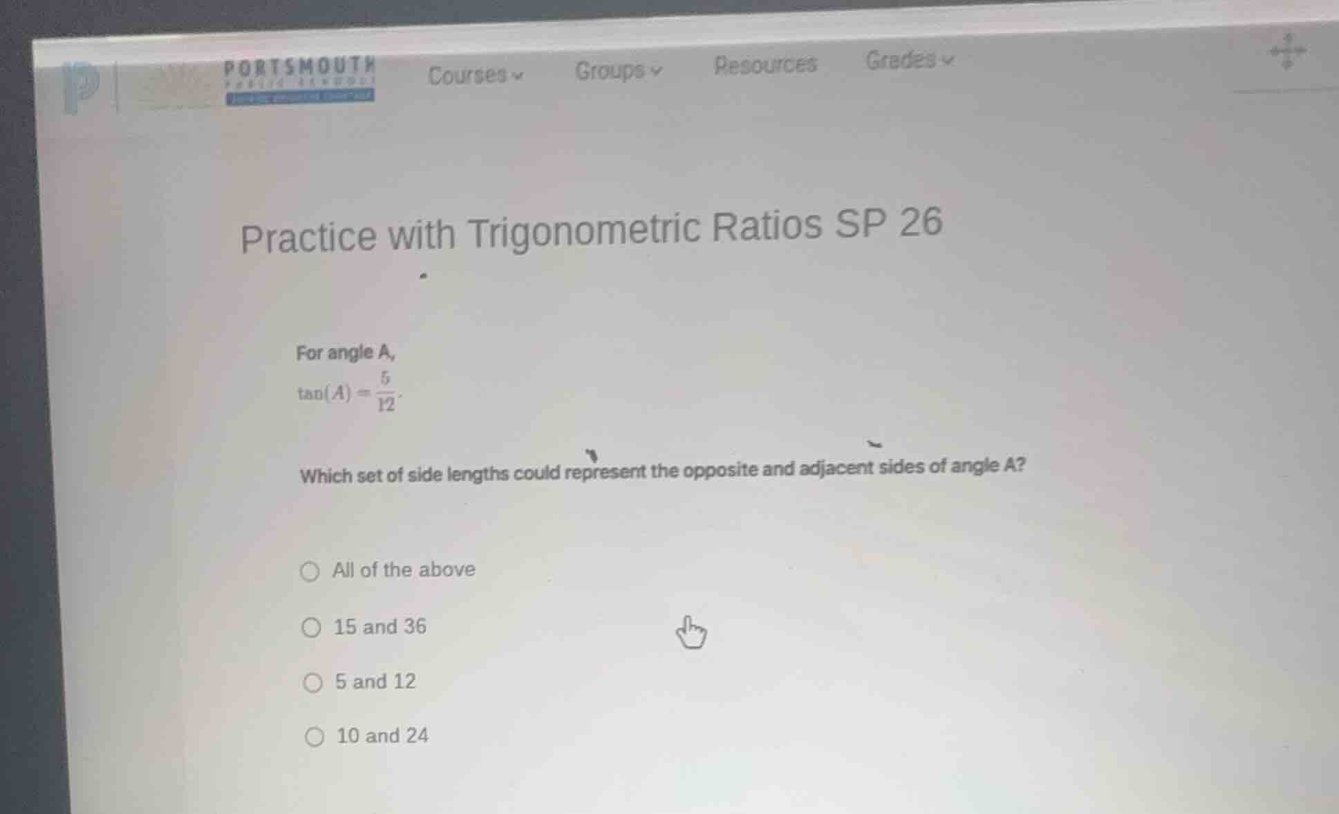 practice with trigonometric ratios sp 26 for angle a, $\tan(a)=\\frac{5…