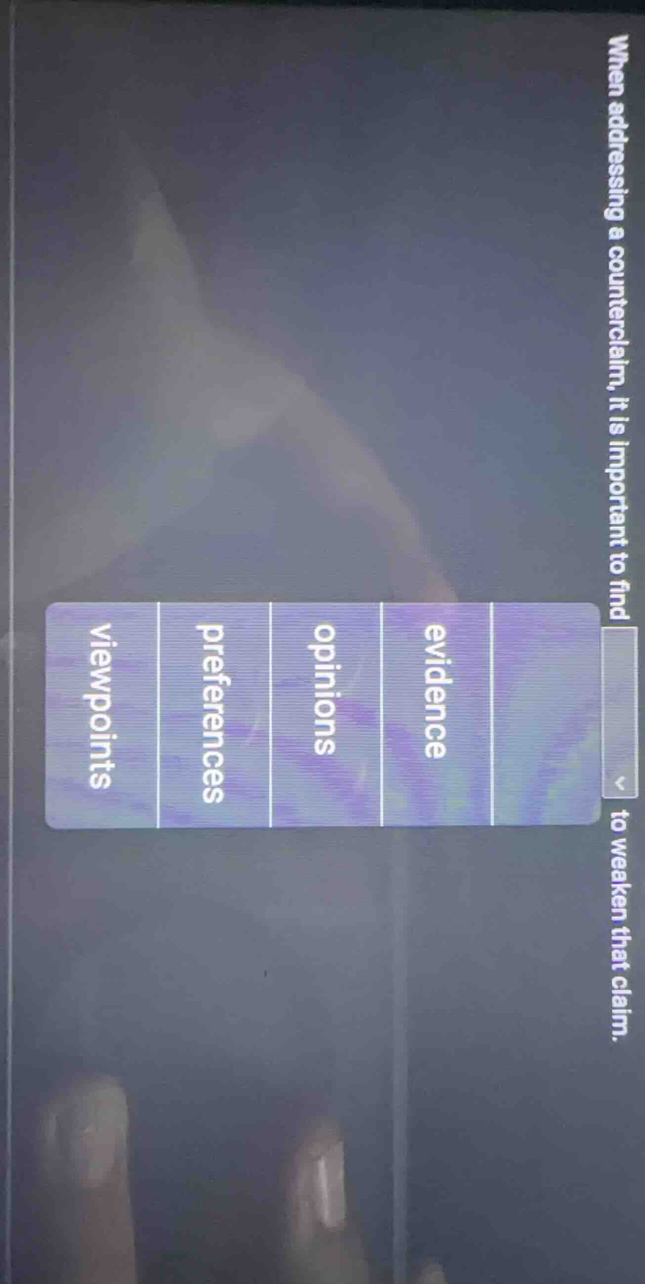 when addressing a counterclaim, it is important to find ______ to weake…