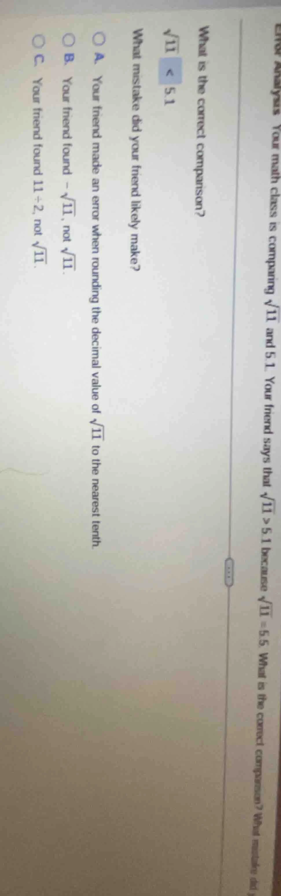 error analysis your math class is comparing $sqrt{11}$ and 5.1. your fr…