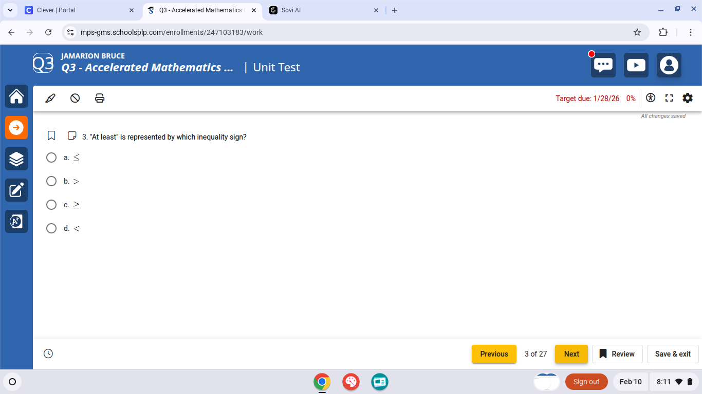 3. at least is represented by which inequality sign? a. $leq$ b. $>$ c.…