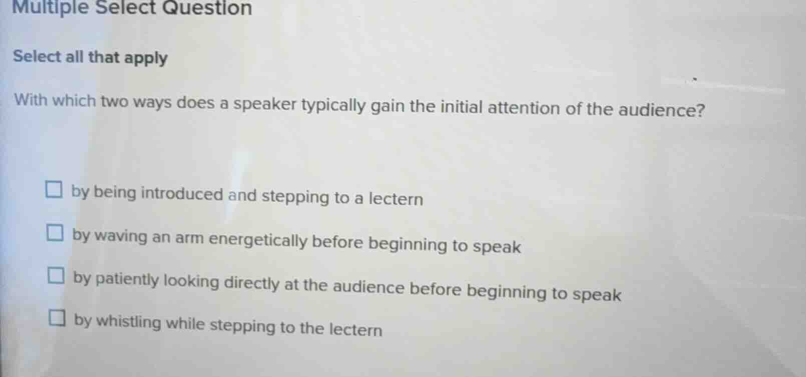 multiple select question select all that apply with which two ways does…