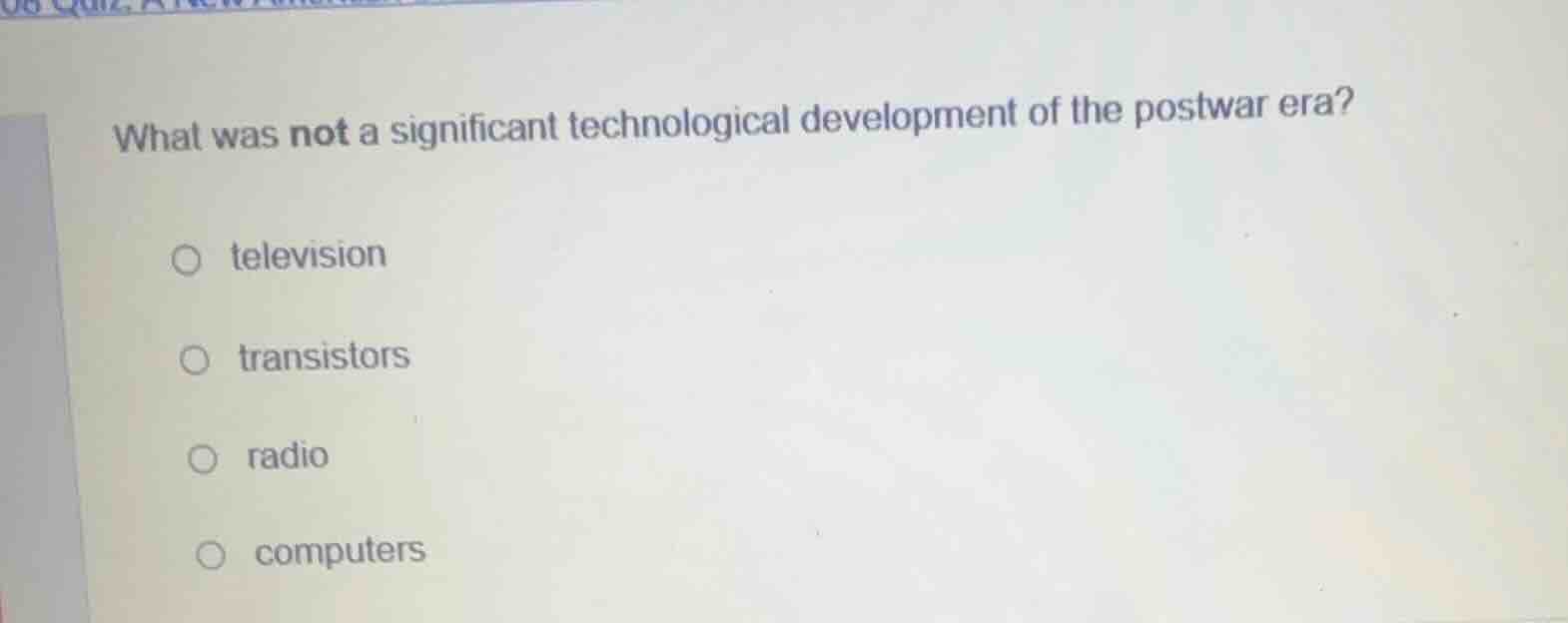 what was not a significant technological development of the postwar era…