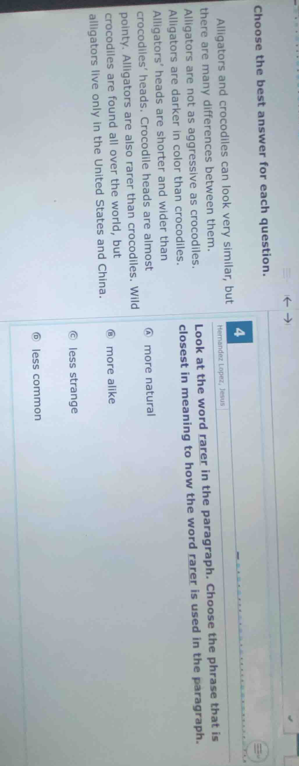 choose the best answer for each question.alligators and crocodiles can …