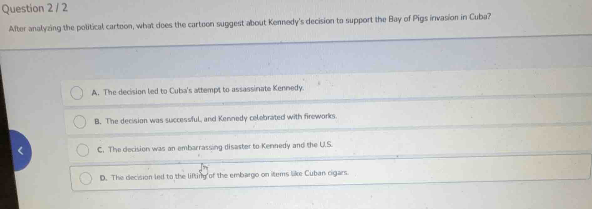 question 2 / 2 after analyzing the political cartoon, what does the car…