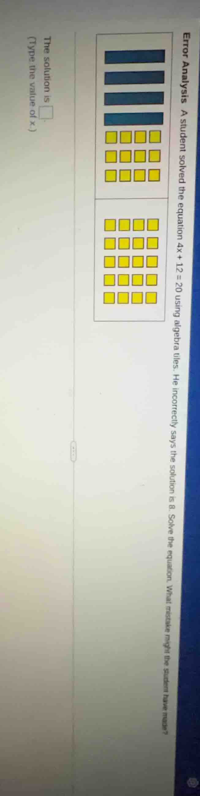 error analysis a student solved the equation $4x + 12 = 20$ using algeb…