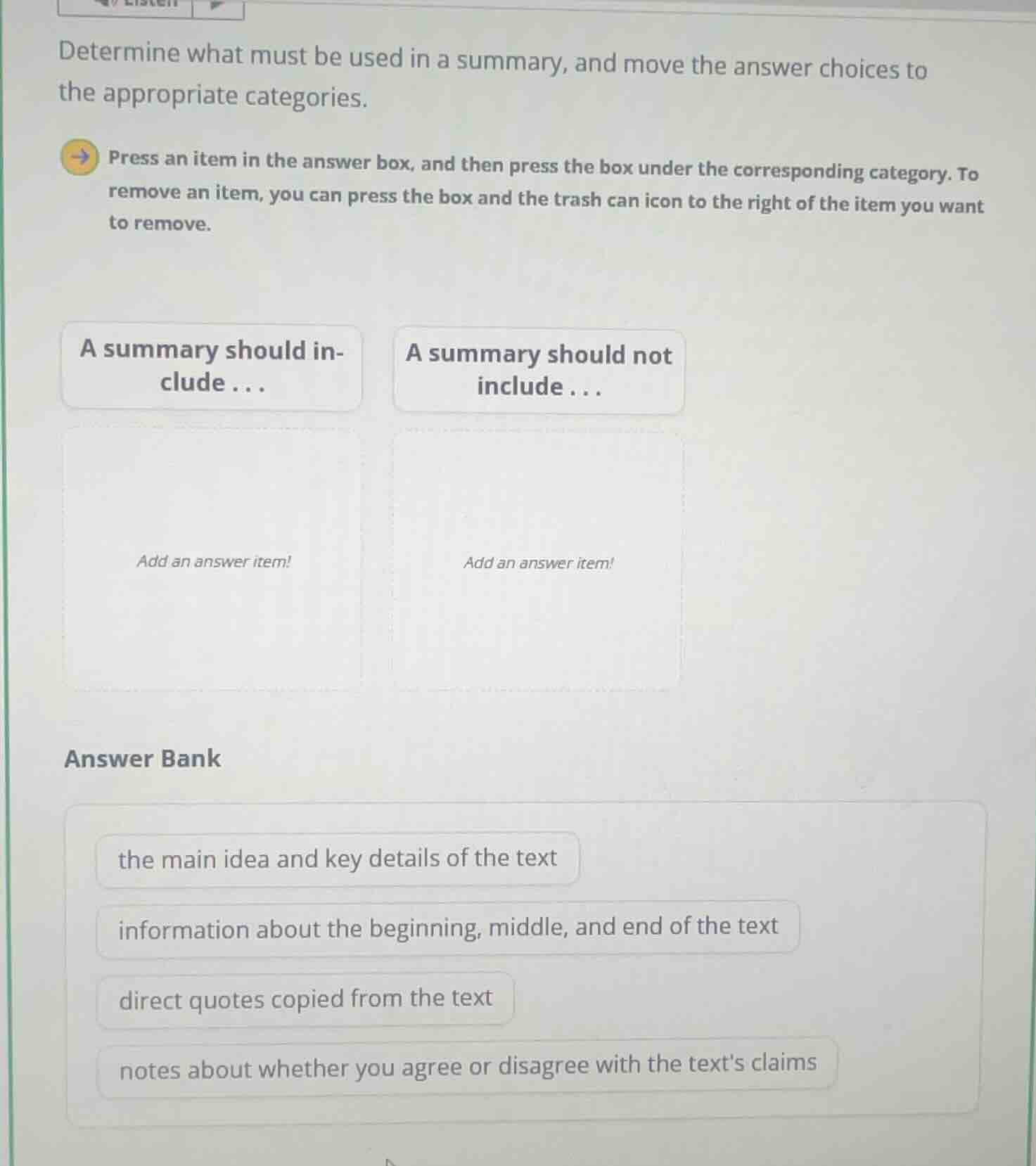 determine what must be used in a summary, and move the answer choices t…