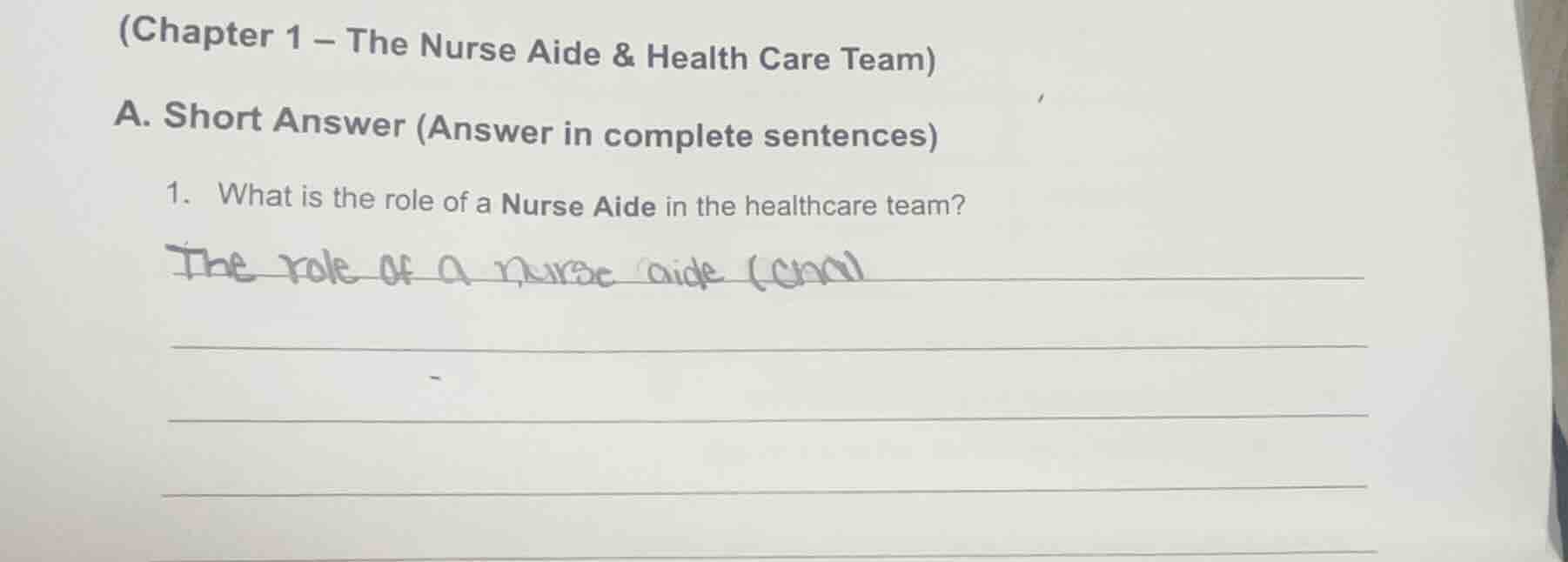(chapter 1 – the nurse aide & health care team) a. short answer (answer…