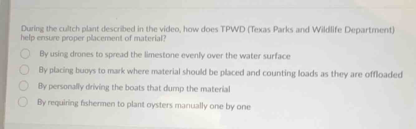 during the cultch plant described in the video, how does tpwd (texas pa…