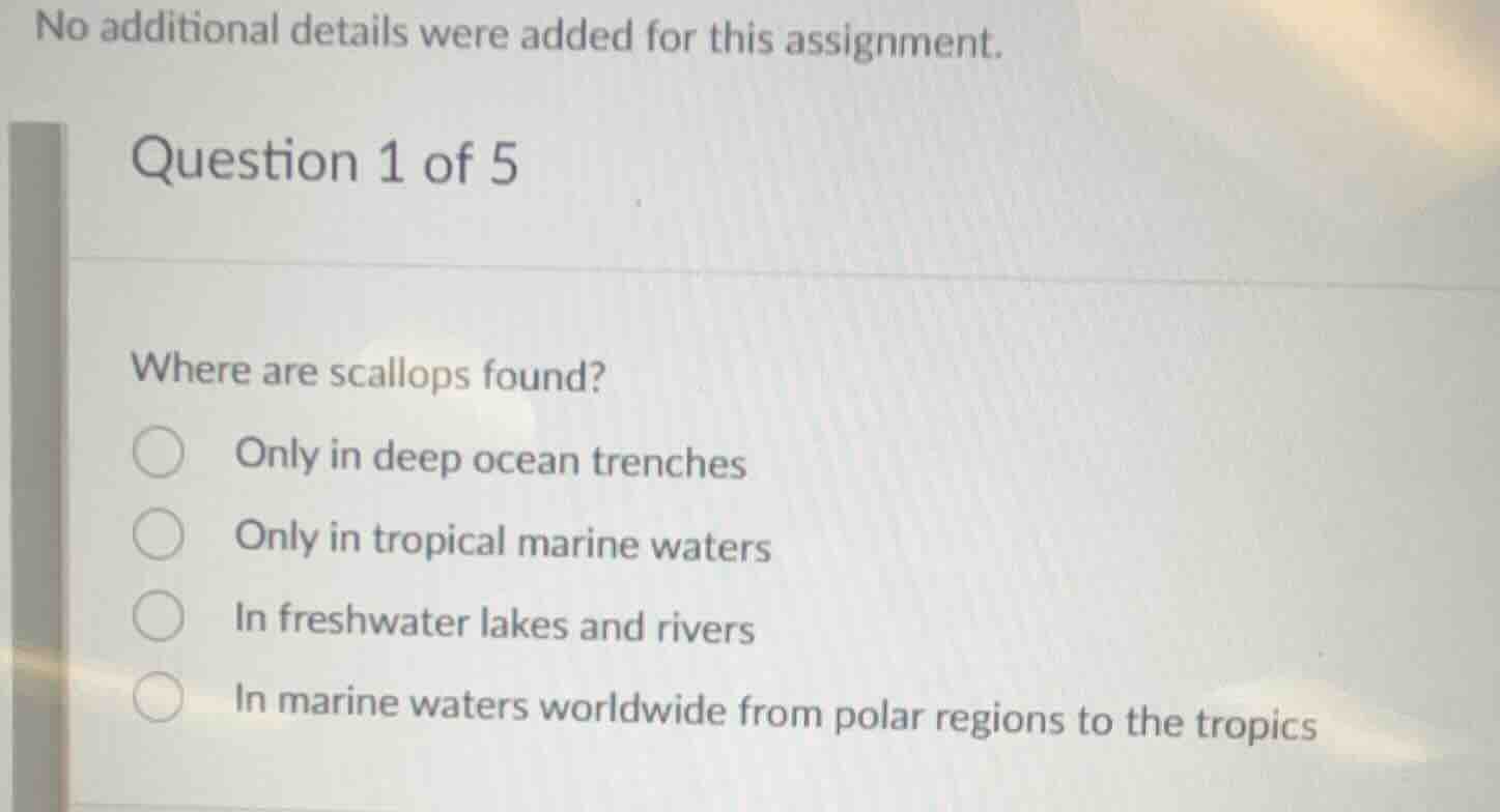 no additional details were added for this assignment. question 1 of 5 w…