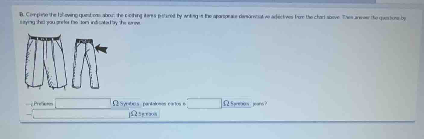 b. complete the following questions about the clothing items pictured b…