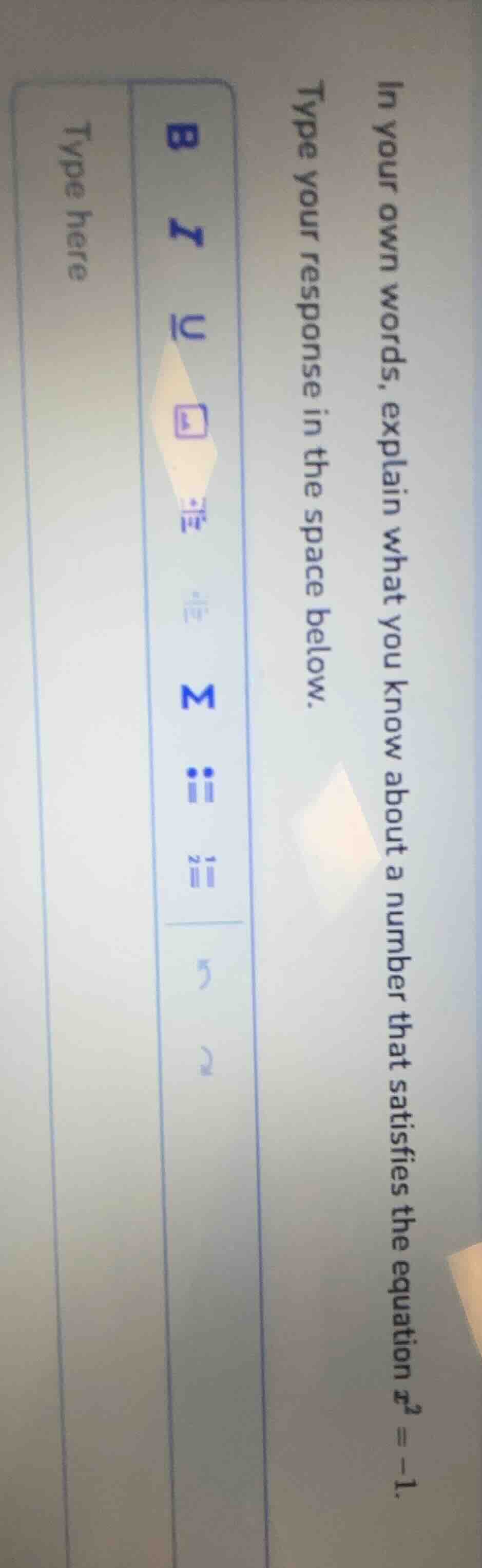 in your own words, explain what you know about a number that satisfies …