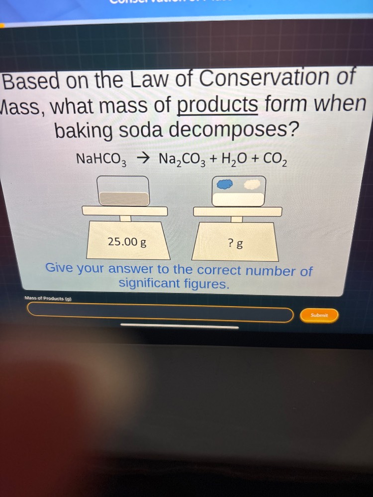 based on the law of conservation of mass, what mass of products form wh…