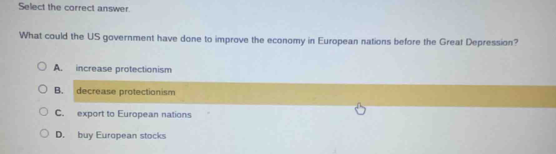select the correct answer. what could the us government have done to im…