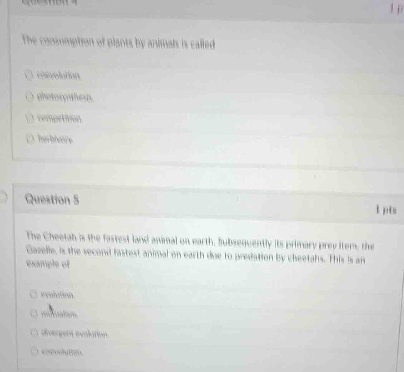 question 4 1 pt the consumption of plants by animals is called ○ coevol…