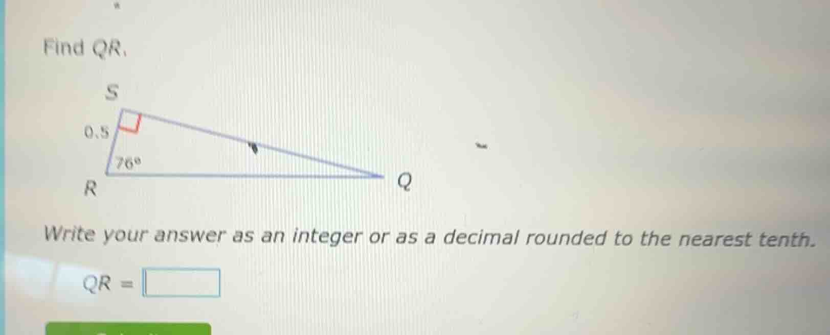 find qr. write your answer as an integer or as a decimal rounded to the…