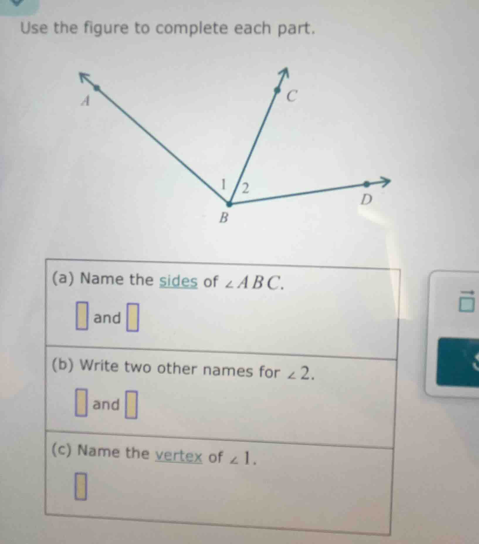use the figure to complete each part. (a) name the sides of $angle abc$…