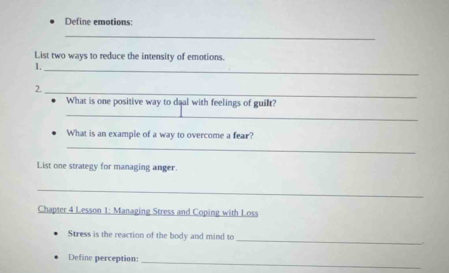 - define emotions: ________________________ list two ways to reduce the…