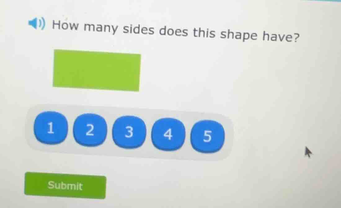 how many sides does this shape have? 1 2 3 4 5 submit