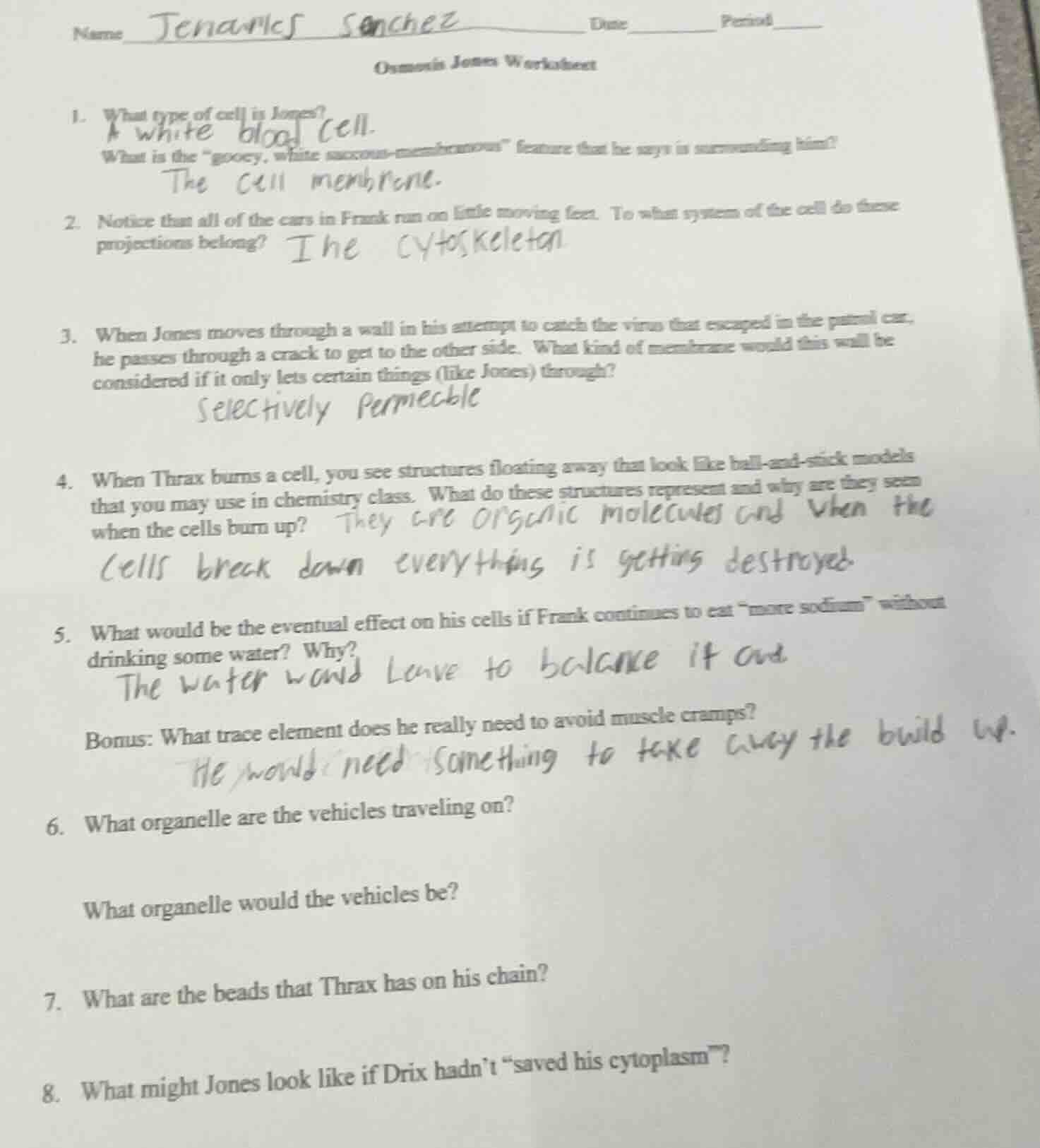 name jenarles sanchez date period osmosis jones worksheet 1. what type …