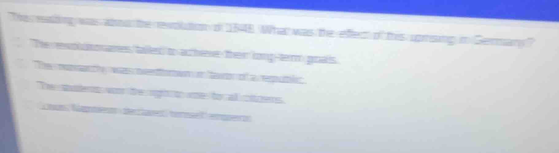 this reading was about the revolution of 1848. what was the effect of t…