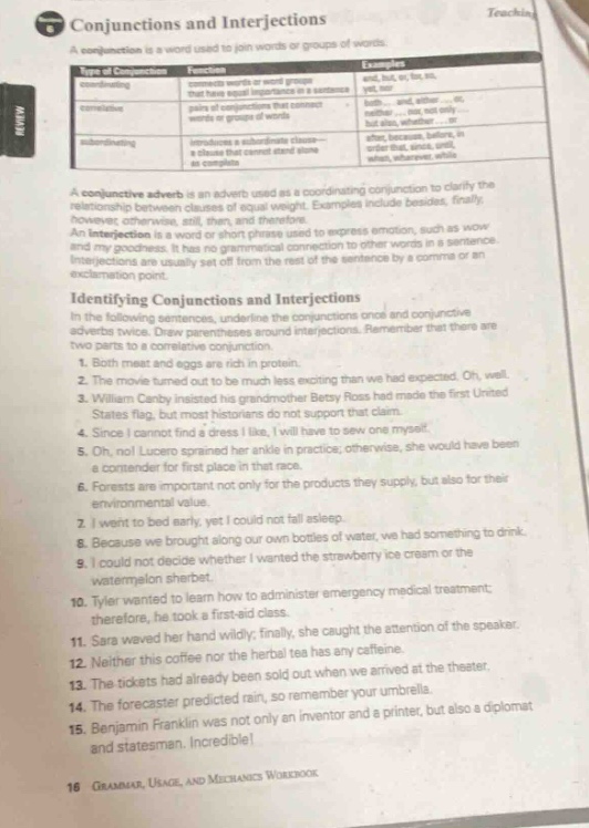conjunctions and interjectionsa conjunction is a word used to join word…
