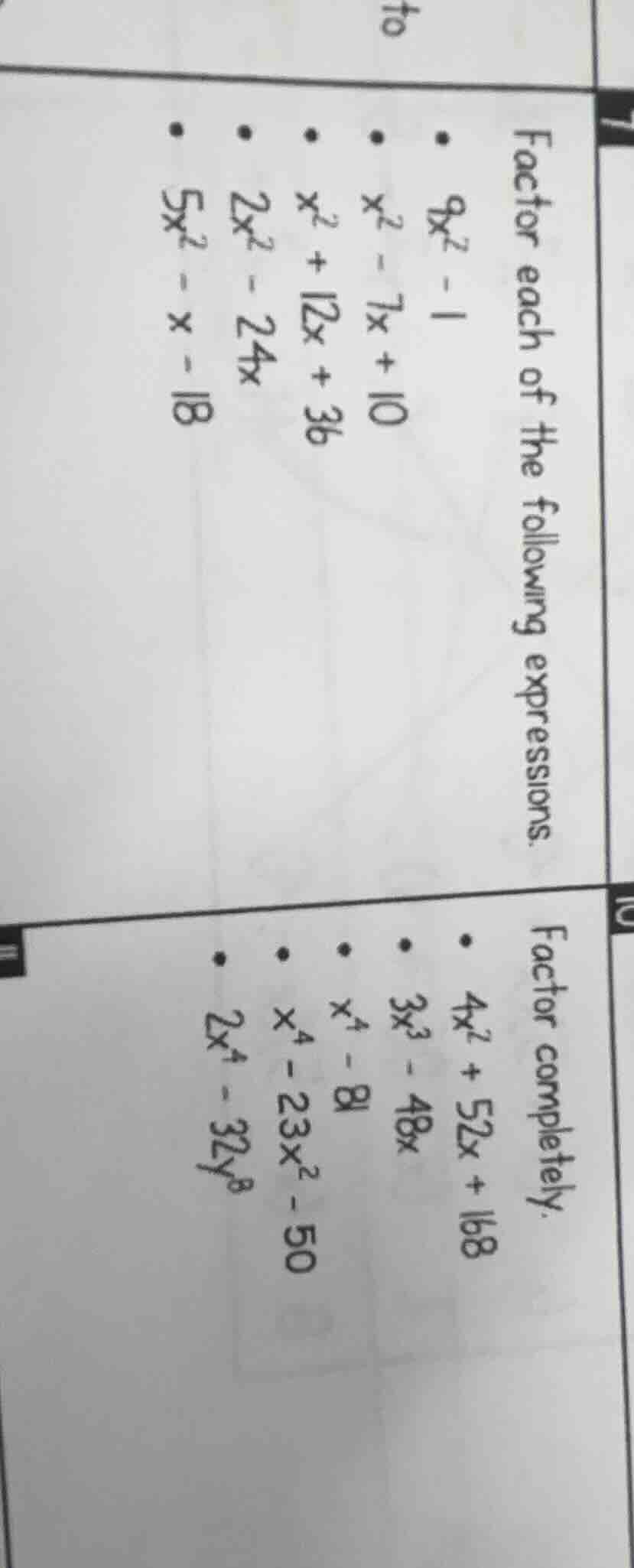 i factor each of the following expressions. - $9x^{2}-1$ - $x^{2}-7x + …