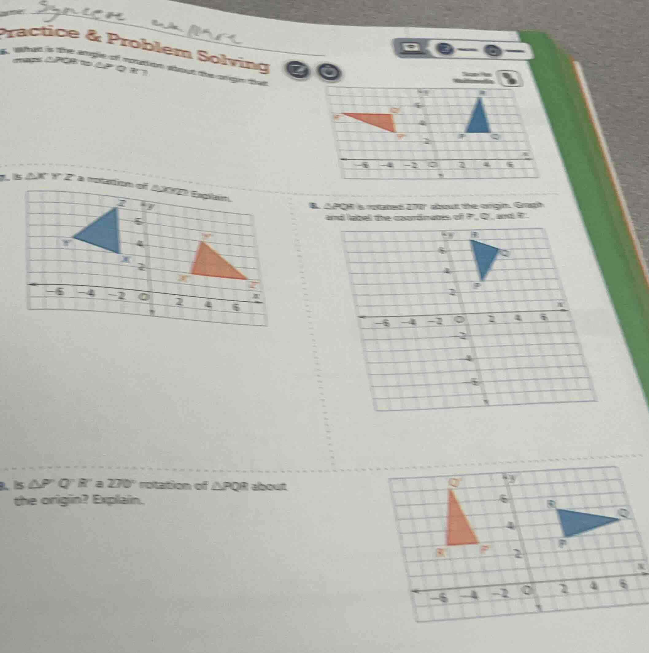 practice & problem solving6. what is the angle of rotation about the or…