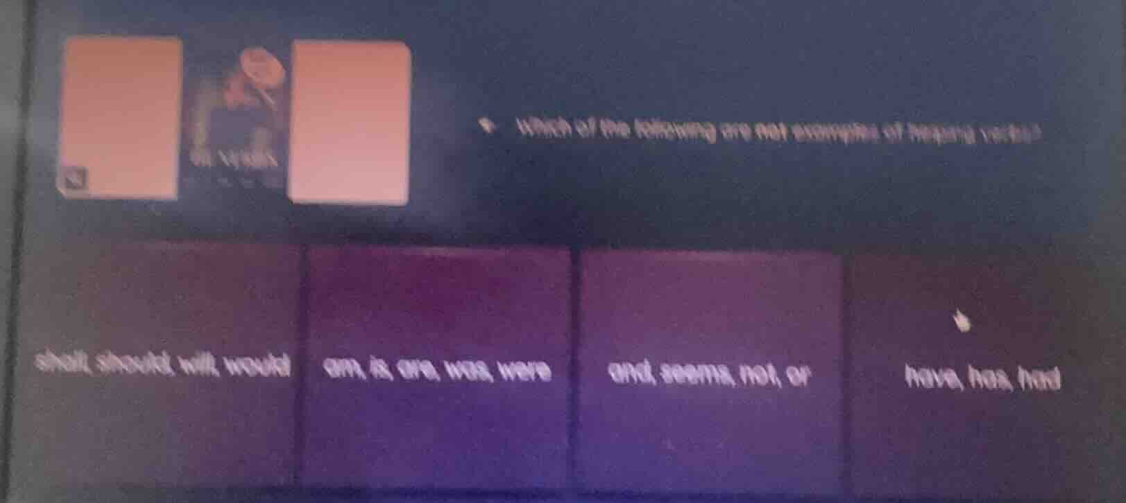 which of the following are not examples of helping verbs? shall should …