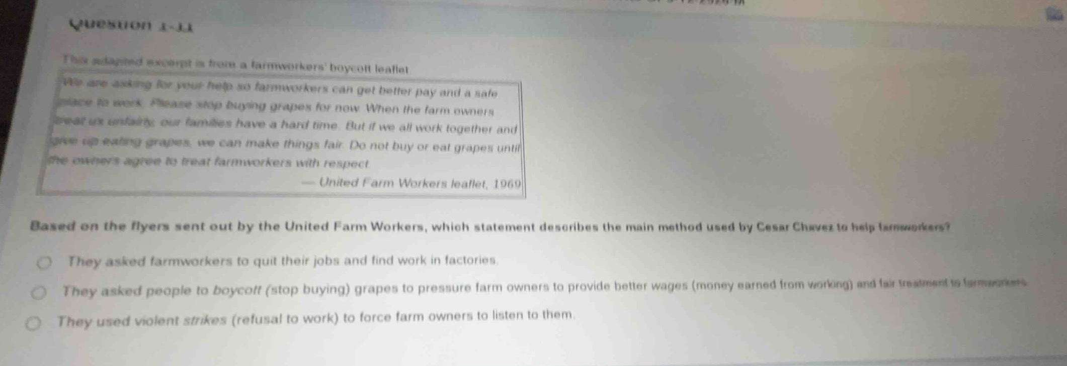 question 1-11 this adapted excerpt is from a farmworkers boycott leafle…