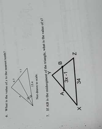 6. what is the value of x to the nearest tenth?4.77.715.4xnot drawn to …