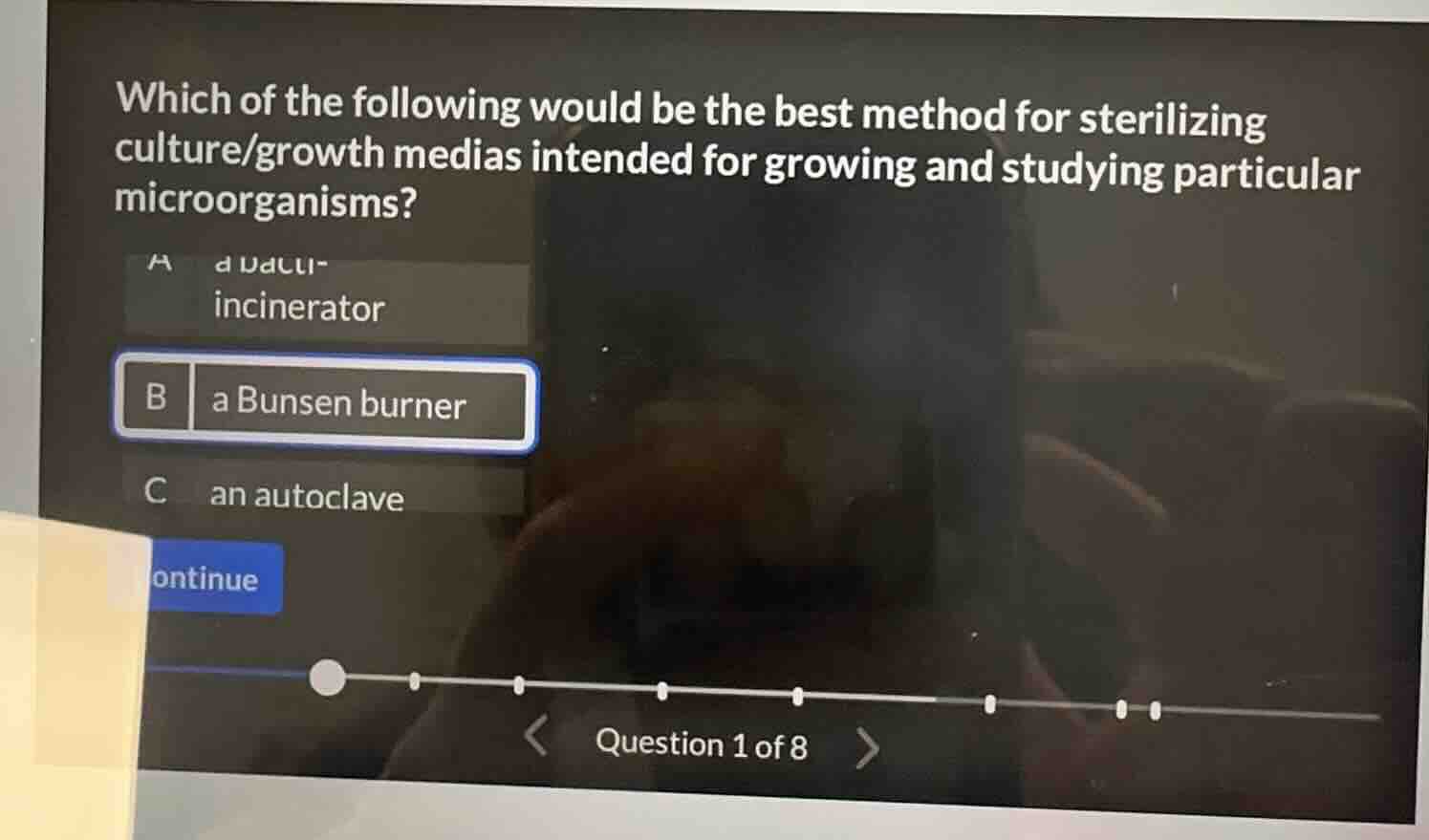 which of the following would be the best method for sterilizing culture…