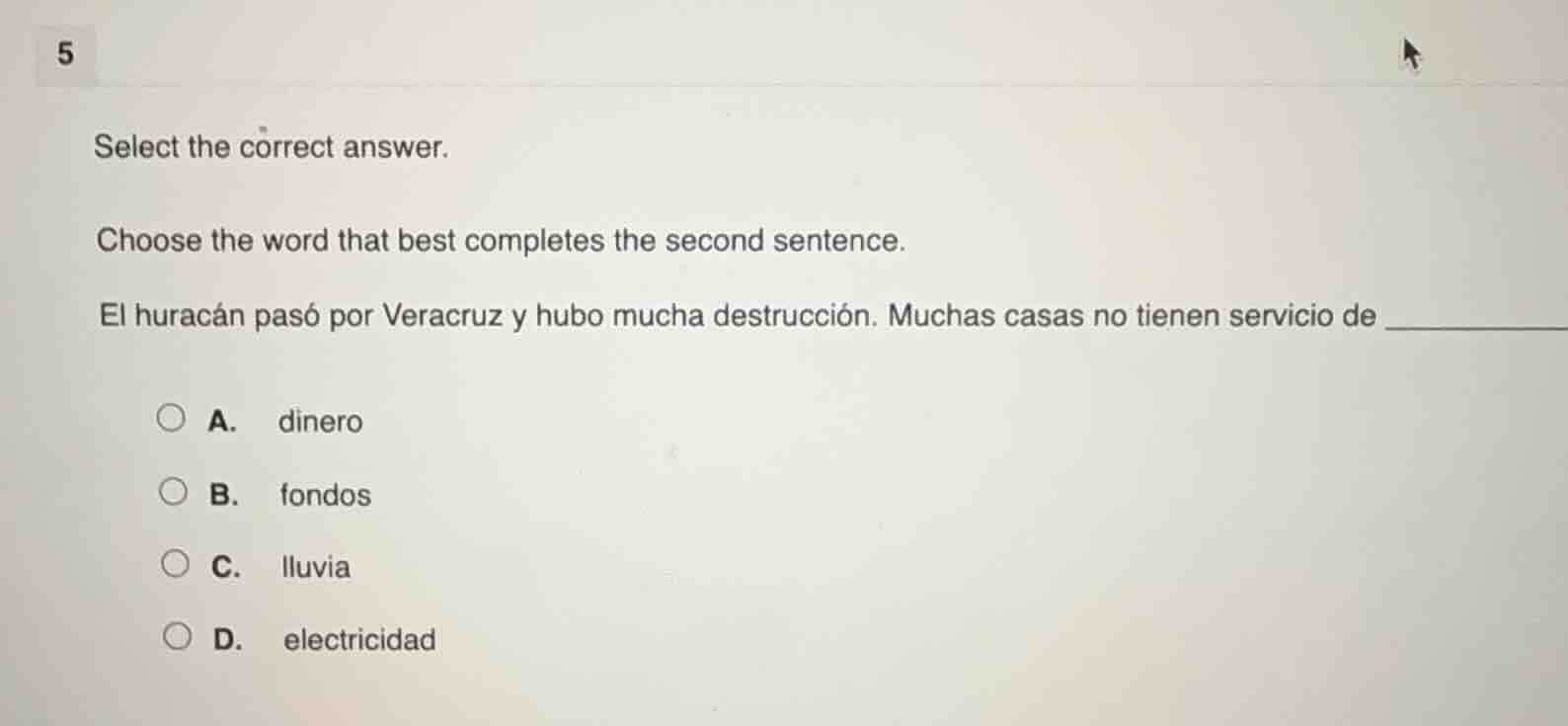 5 select the correct answer. choose the word that best completes the se…