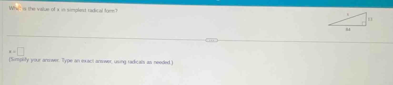 what is the value of x in simplest radical form? $x = \\square$ (simpli…