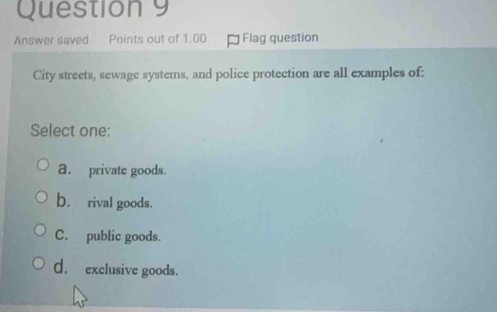 question 9 answer saved points out of 1.00 flag question city streets, …